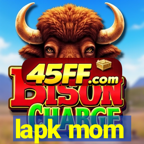 lapk mom